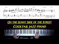 On the Sunny Side of the Street - Cocktail Jazz Piano Arrangement With Sheet Music by Jacob Koller