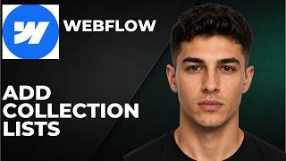 Webflow: How To Add Collection Lists (Step By Step Beginner Tutorial 2026)
