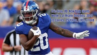 Eric Gray Week 5 Every Run and Catch New York Giants at Miami Dolphins NFL 2023 Rookie Oklahoma