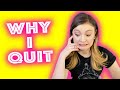 Why I Quit The YouTube Channel