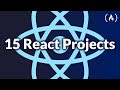 Code 15 React Projects - Complete Course