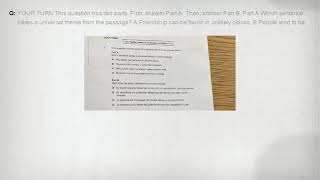 YOUR TURN This question has two parts. First, answer Part A. Then, answer Part B. Part A Which sente