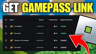 How To Get Gamepass Link in Roblox (2025)
