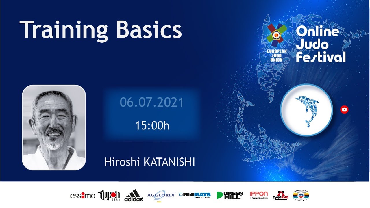 2021 ONLINE JUDO FESTIVAL - Hiroshi Katanishi, Training basics