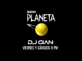 Planeta Weekend (Mix Pop, Electro & Hip Hop) con Dj Gian - Mix (45) 🎵