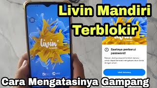 Cara Mengatasi Livin Mandiri Terblokir