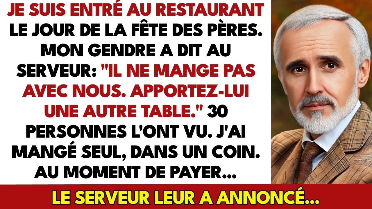 Je Suis Entré Au Restaurant, Mon Gendre A Chuchoté : 