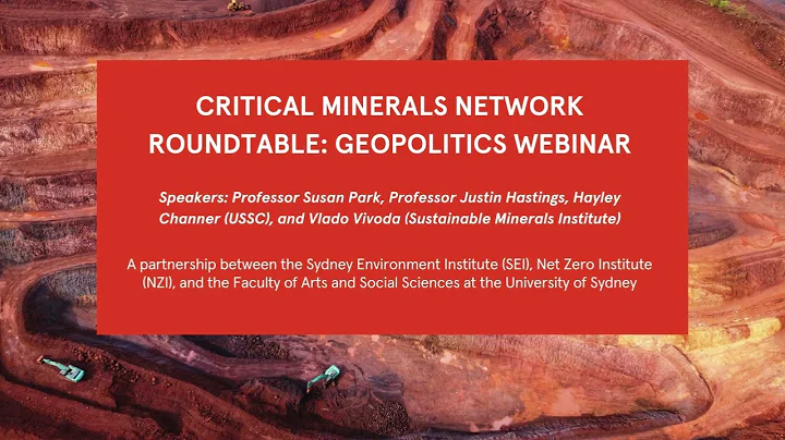 Critical Minerals Network Roundtable: Geopolitics Webinar