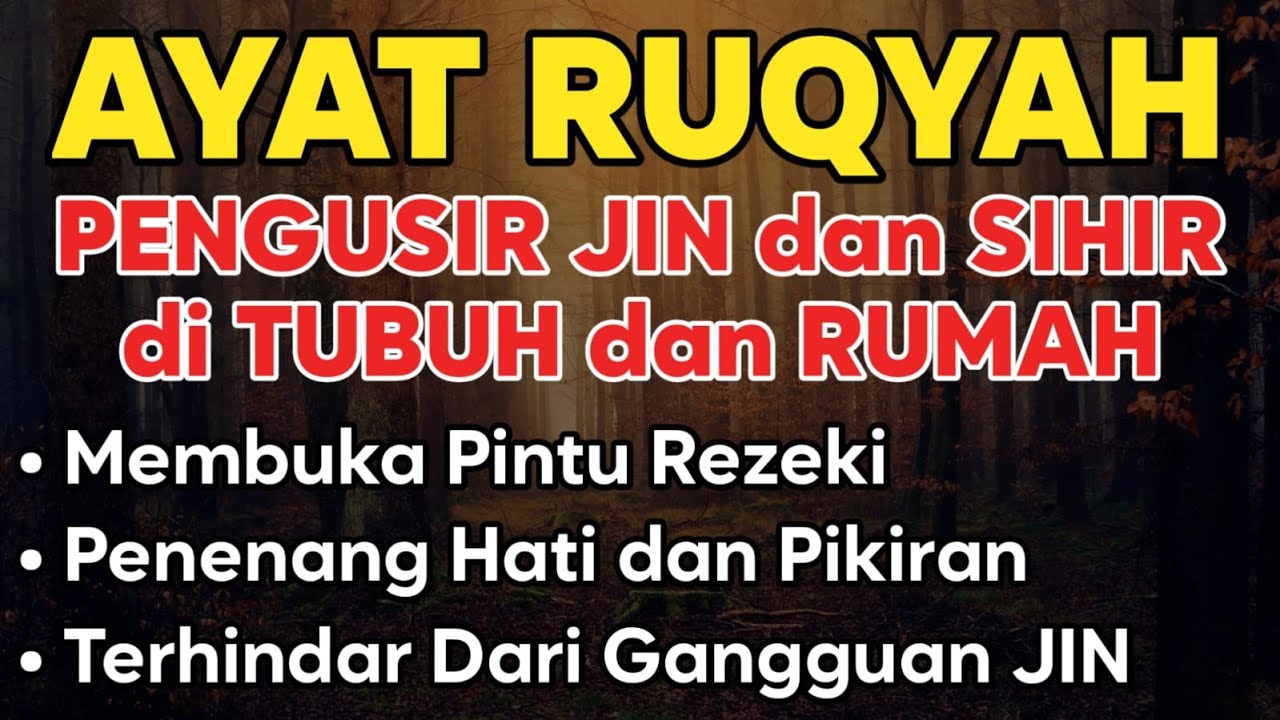 STRONG RUQYAH | RUQYAH RUMAH PENGUSIR JIN, SETAN & SIHIR DI RUMAH & TUBUH, PENENANG HATI & PIKIRAN