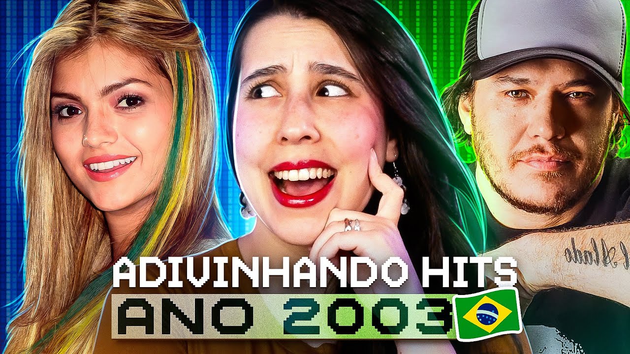 QUAL É A MÚSICA? ADIVINHANDO HITS NACIONAIS DE 2003!