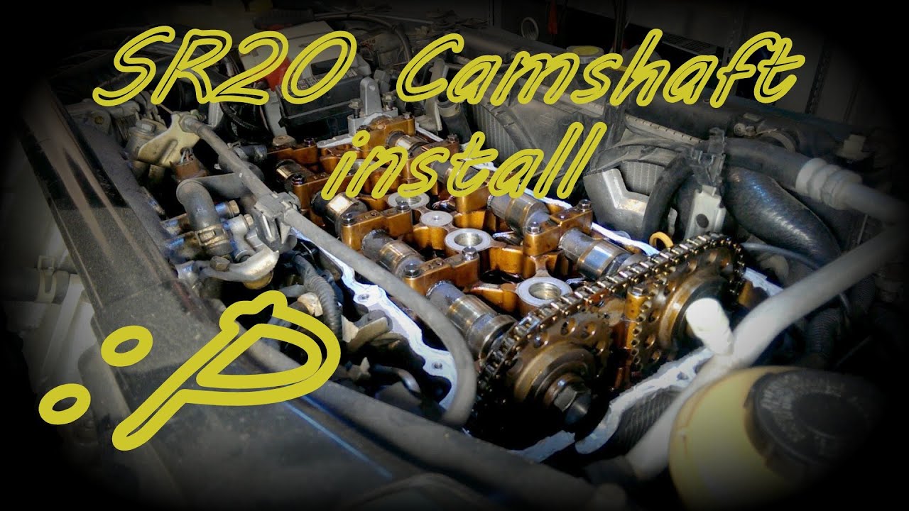 SR20 Camshaft install and Valve cover gasket YouTube