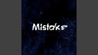 Mistake
