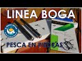 LINEA PARA BOGAS EN LAS PIEDRAS !!!