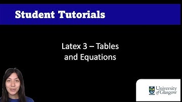 LaTeX 3 - Tables and Equations (4/6)