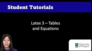 LaTeX 3 - Tables and Equations (4/6)