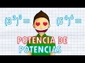 POTENCIA DE POTENCIAS Super facil