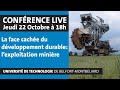 Utbm confrence live  la face cache du dveloppement durable lexploitation minire