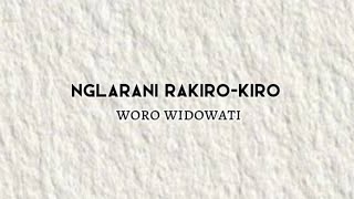 lirik lagu ' Nglarani rakiro-kiro ' woro widowati