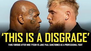 MIKE TYSON VS JAKE PAUL - SANCTIONED AS A REAL PRO FIGHT!!!