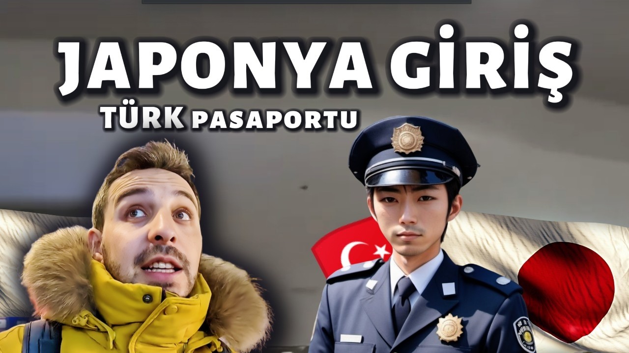 🇯🇵JAPONYA'YA GİRİŞ  🇹🇷 TÜRK PASAPORTU İLE GİRİŞ ZOR MU - Çok fazla geri giden Türk varmış.