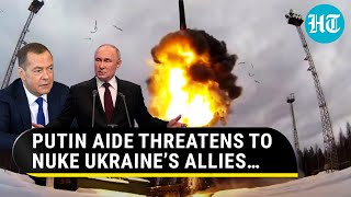 ‘Nuclear Attack On London, Paris & Washington…’: Putin Aide Medvedev’s Big Warning Amid Ukraine War