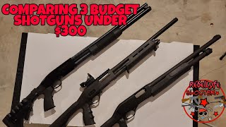 3 SHOTGUNS UNDER 300 COMPARISON