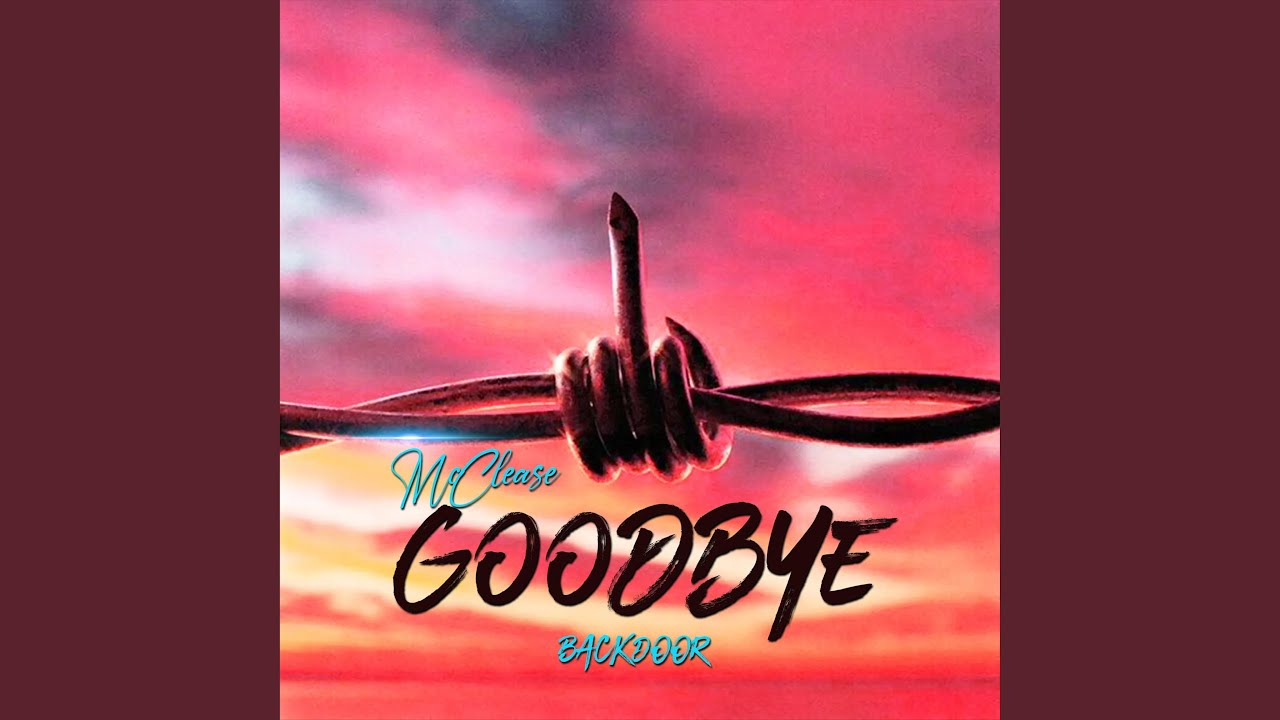 Watch GOODBYE on YouTube Watch GOODBYE on YouTube