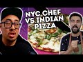 PIZZA FIGHT! NYC Chef vs Chef Ranveer Brar! Pro Chef Reacts