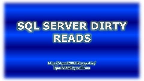 SQL Server Dirty reads