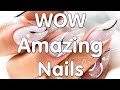 WOW Amazing Nail Ideas 2022