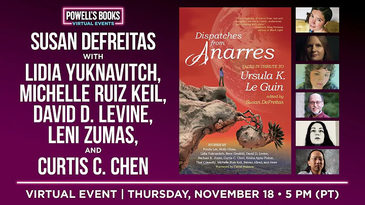 Susan DeFreitas presents Dispatches From Anarres with David D. Levine, Leni Zumas & Curtis C. Chen