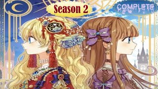  season 2 a Modern Girl Reincarnates As A Princess In A Novel  manhwa explained in hindi
