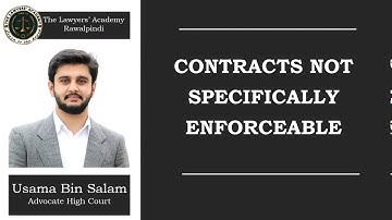 S-21 Specific Relief Act Contracts Not Specifically Enforceable