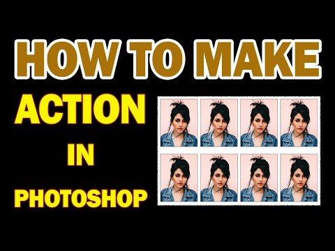 How to Make Actions in Photoshop