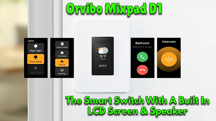 Orvibo Mixpad D1 Smart Switch - I bet your switch can't do this! - DayDayNews