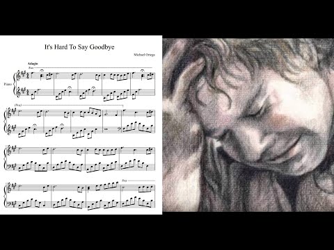 Michael Ortega – "It's Hard To Say Goodbye" (ORIGINAL) Sad Piano