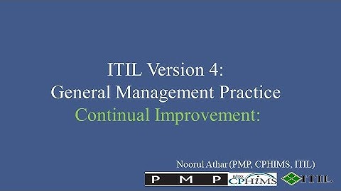 ITIL Version 4 | General Management Practice | Continual Improvement |