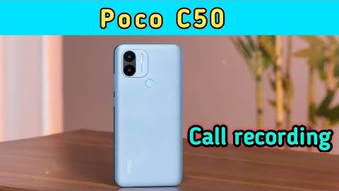 How to Call Record in Poco C50, Poco C50 call recording, Poco C50 call recording setting,