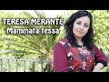 Teresa Merante - Mammata tessa