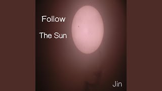 Follow the sun