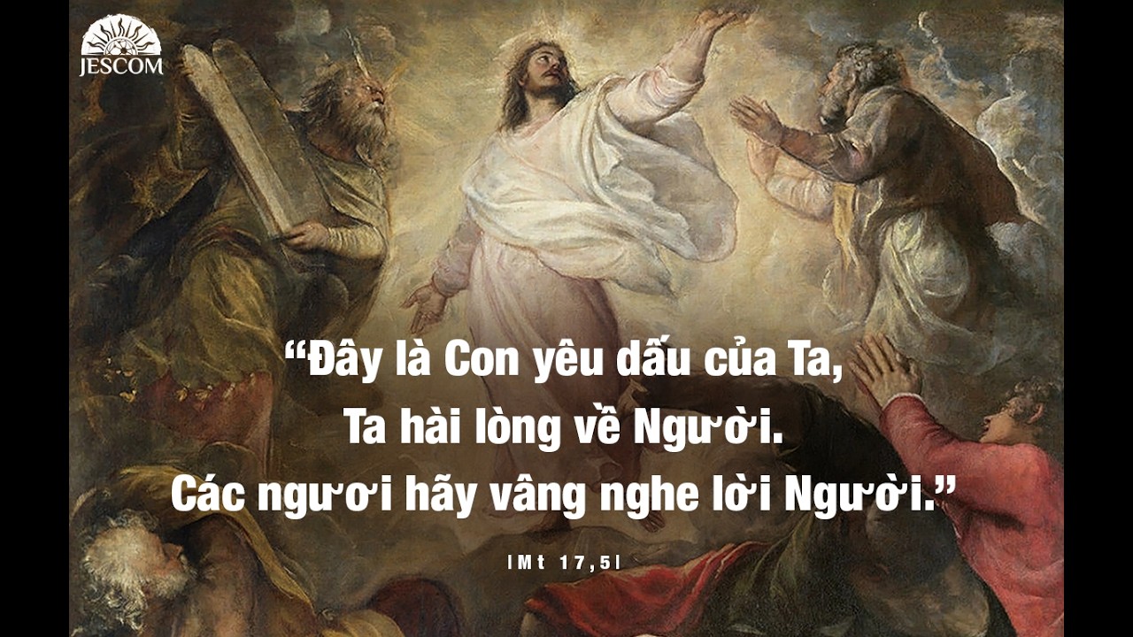 CON YÊU DẤU CỦA TA | MANNA  (Chúa Nhật 2 Mùa Chay Năm A - Mt 17,1-9)