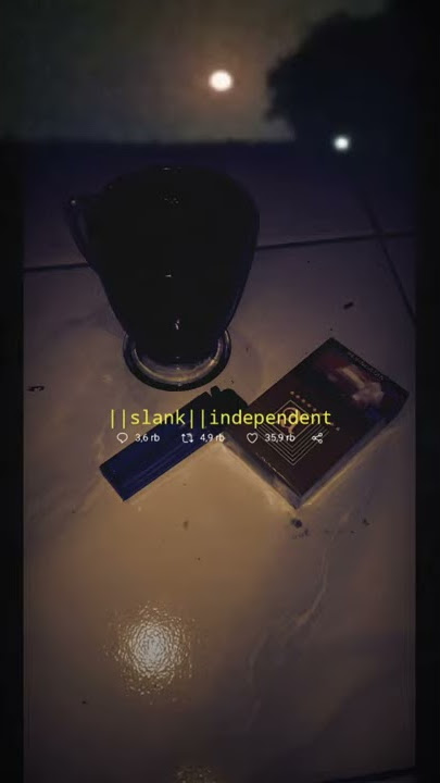 Story wa@slank independent keren