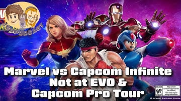 Marvel vs Capcom: Infinite Not at EVO and Capcom Pro Tour - #CUPodcast
