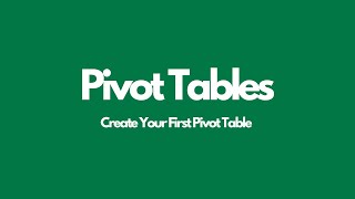 Excel Pivot Tables Part 1: Create Your First Pivot Table