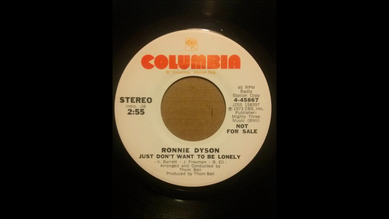 Ronnie Dyson Just Don T Want To Be Lonely