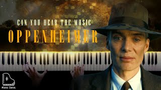 Oppenheimer - Can You Hear The Music Epic Cover Piano Version