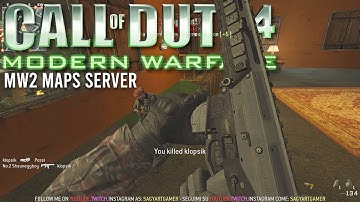 Call of Duty 4: Modern Warfare Multiplayer MW2 Maps Server | 4K
