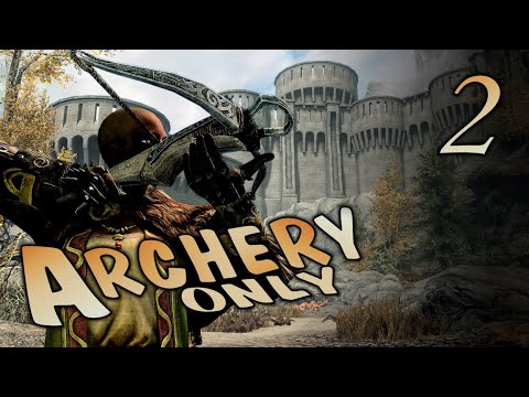 ARCHERY only - 2 - Fort Dawnguard - a one skill challenge run - YouTube