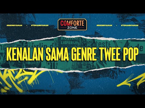 KENALAN SAMA GENRE TWEE POP