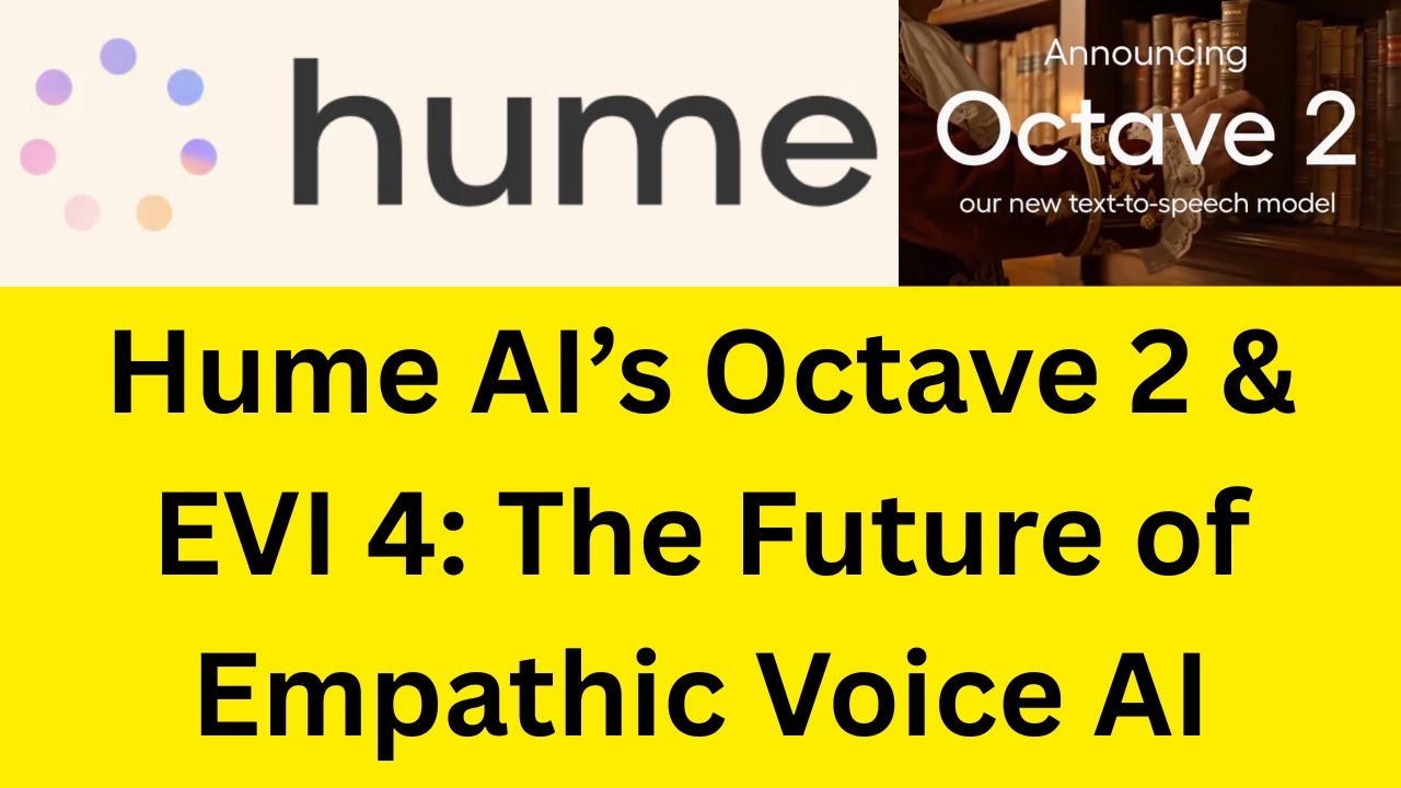 Octave 2 и EVI 4 от Hume AI: будущее эмпатического голосового ИИ